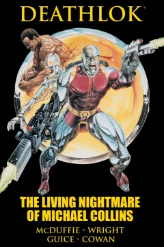 Deathlok: The Living Nightmare of Michael Collins
