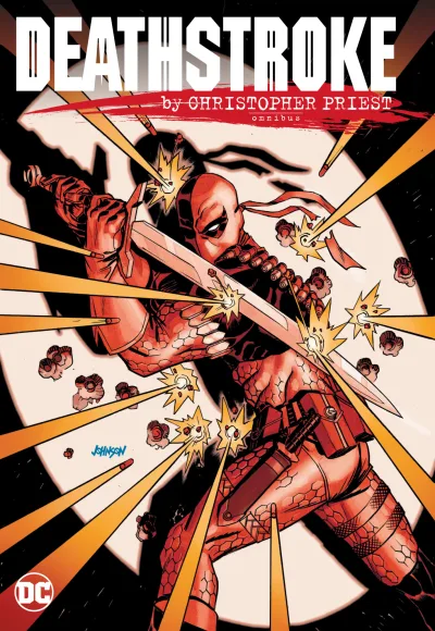 Deathstroke By Christopher Priest Omnibus (Omnibus, 2021) - Series 