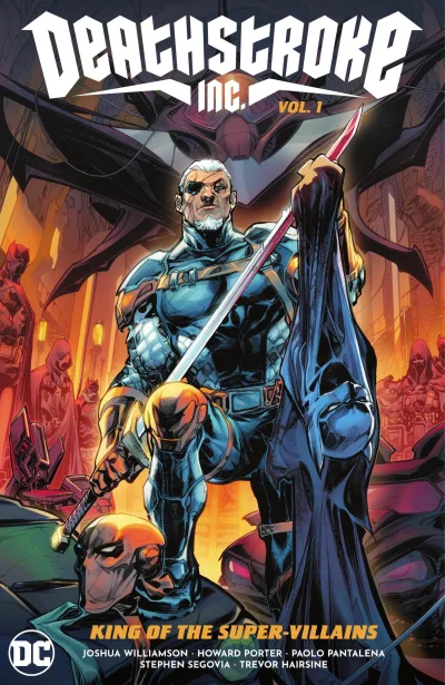 Deathstroke Inc. (Hardcover, 2022) - Series 