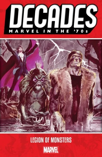 Decades: Marvel In The '70s - Legion of Monsters (Trade Paperback, 2019) - Series 