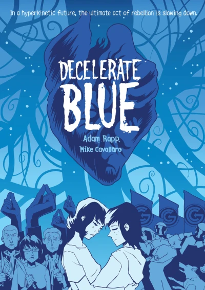 Decelerate Blue (2017) - Series 