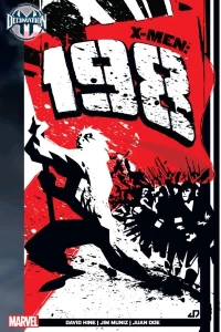 Decimation: X-Men - The 198