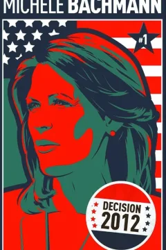 Decision 2012: Michele Bachmann