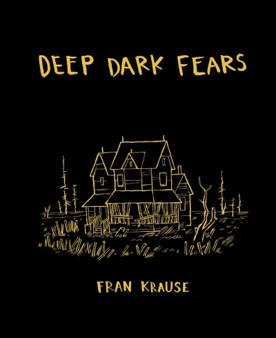 Deep Dark Fears (Hardcover, 2015) - Series 