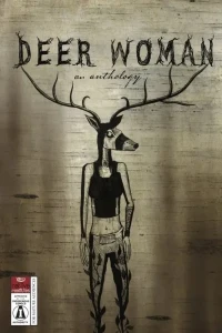 Deer Woman: An Anthology