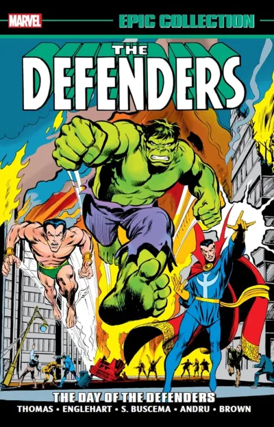 Defenders Epic Collection: The Day of the Defenders (Trade Paperback, 2022) - Series 