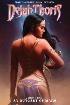 Dejah Thoris: An Outcast of Mars