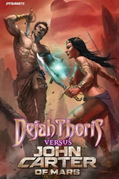 Dejah Thoris Versus John Carter of Mars