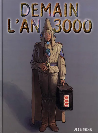 Demain l'An 3000 (1999) - Series 