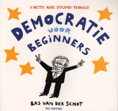Democratie voor beginners (2004) - Series 