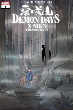 Demon Days: X-Men: Creator's Cut