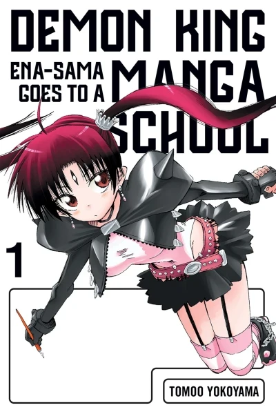 Demon King Ena-sama Goes To A Manga School (2015) - Series 