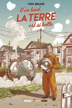 D'en haut, la Terre est si belle