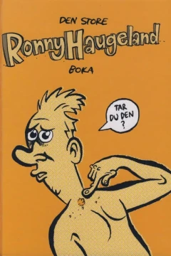 Den store Ronny Haugeland boka