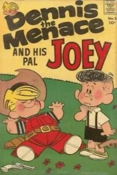 Dennis the Menace and His Pal Joey