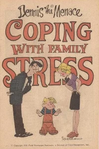 Dennis the Menace Coping With Family Stress