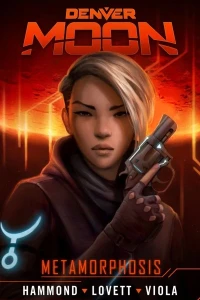 Denver Moon: Metamorphosis