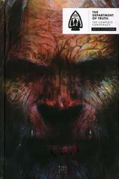 Department of Truth: The Complete Conspiracy: Wild Fictions
