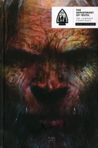 Department of Truth: The Complete Conspiracy: Wild Fictions