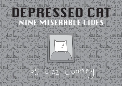 Depressed Cat: Nine Miserable Lives (2013) - Series 