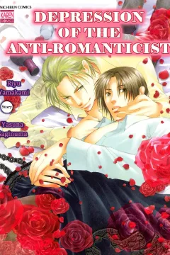 Depression of the Anti-Romanticist
