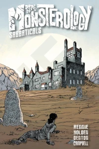 Dept. of Monsterology: Sabbaticals