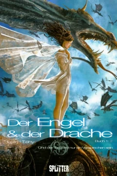 Der Engel & der Drache
