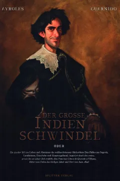 Der grosse Indienschwindel