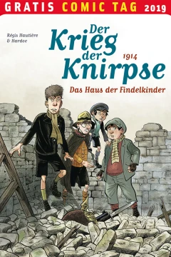 Der Krieg der Knirpse: Das Haus der Findelkinder: Gratis Comic Tag 2019