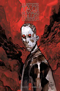 Der letzte Tag des Howard Phillips Lovecraft