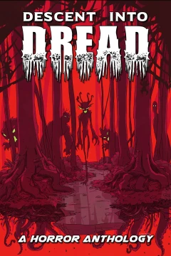 Descent Into Dread