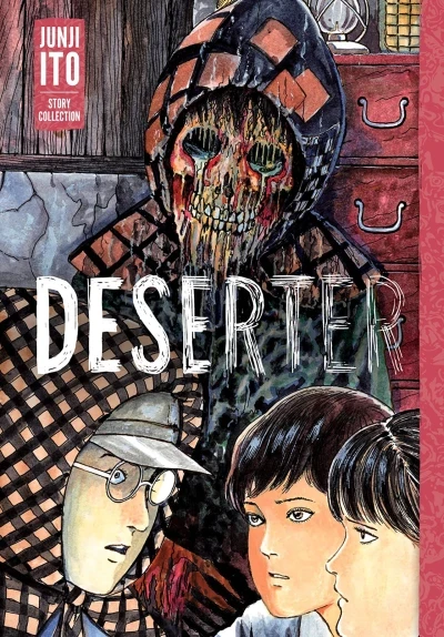 Deserter: Junji Ito Story Collection (2021) - Series 