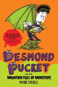 Desmond Pucket and the Mountain Full of Monsters