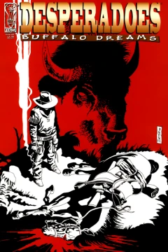 Desperadoes: Buffalo Dreams