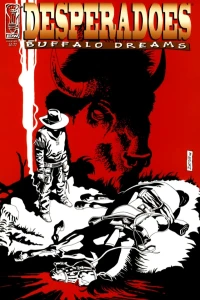 Desperadoes: Buffalo Dreams