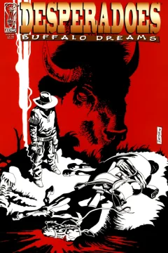 Desperadoes: Buffalo Dreams