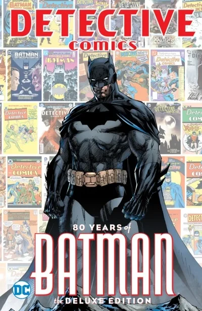 Detective Comics: 80 Years of Batman: The Deluxe Edition (2019) - Series 