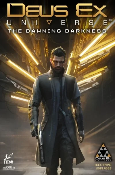 Deus Ex: The Dawning Darkness (2016) - Series 