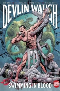 Devlin Waugh: Swimming in Blood