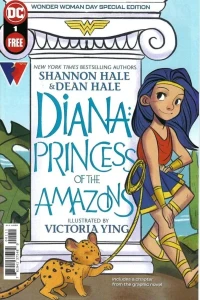 Diana: Princess of the Amazons Wonder Woman Day Special Edition