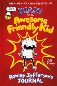 Diary of an Awesome Friendly Kid: Rowley Jefferson's Journal