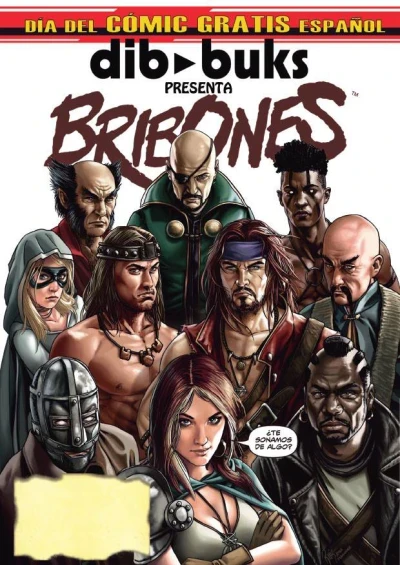 Dibbuks Presenta Bribones (2015) - Series 