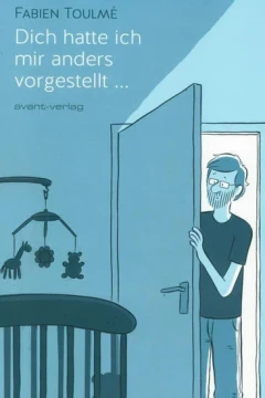 Dich hatte ich mir anders vorgestellt…