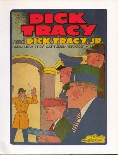 Dick Tracy and Dick Tracy, Jr. and How They Captured "Stooge" Viller (2002) - Series 