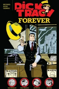 Dick Tracy Forever
