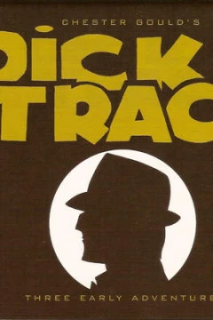 Dick Tracy: The Early Adventures