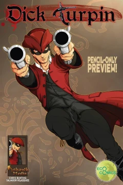 Dick Turpin: Pencil-Only Preview