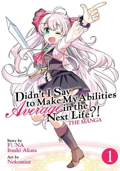 Didn't I Say to Make My Abilities Average in the Next Life?! (2018) - Series 