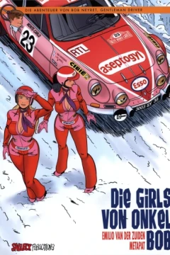 Die Abenteuer von Bob Neyret, Gentleman Driver