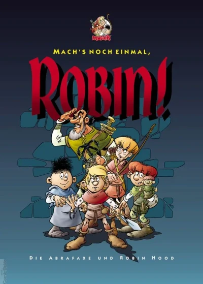 Die Abrafaxe und Robin Hood (1996) - Series 